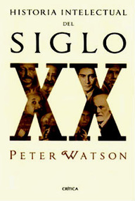 Libro: Historia intelectual del siglo XX - Watson, Peter