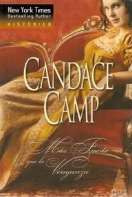 Libro: Las casamenteras - 03 Más fuerte que la venganza - Camp, Candace
