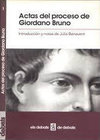 Actas del proceso de Giordano Bruno