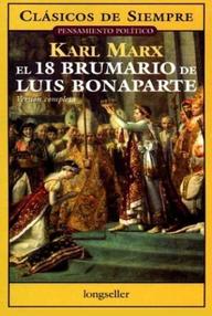 Libro: El dieciocho brumario de Luis Bonaparte - Marx, Karl