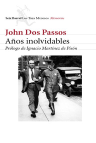Libro: Años inolvidables - Dos Passos, John