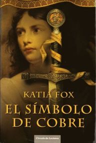 Libro: El símbolo de cobre - Fox, Katia