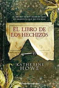 Libro: El libro de los hechizos - Howe, Katherine