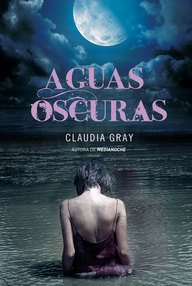Libro: Aguas Oscuras - Claudia Gray