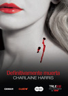 Vampiros Sureños, Sookie Stackhouse - 06 Definitivamente Muerta