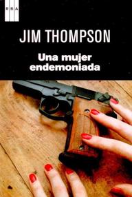 Libro: Una mujer endemoniada - Thompson, Jim