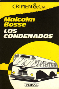 Libro: Los condenados - Bosse, Malcolm