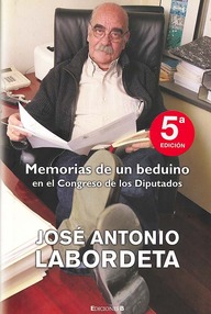 Libro: Memorias de un beduino en el Congreso de los Diputados - Labordeta, José Antonio