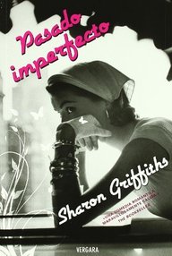 Libro: Pasado imperfecto - Griffiths, Sharon
