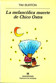 Libro: La melancólica muerte de Chico Ostra - Burton, Tim
