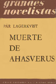 Libro: Muerte de Ahasverus - Lagerkvist, Pär