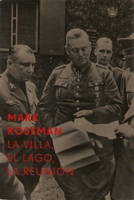 Libro: La villa, el lago, la reunión - Roseman, Mark