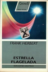 Libro: Universo Sintiente - 01 Estrella flagelada - Frank Herbert