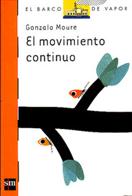 Libro: El movimiento continuo - Moure, Gonzalo