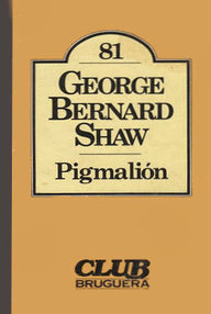Libro: Pigmalión - Shaw, George Bernard