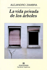 Libro: La vida privada de los árboles - Zambra, Alejandro