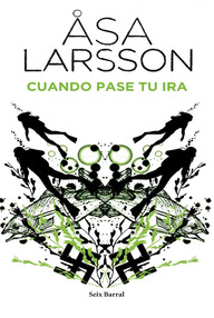 Libro: Martinsson - 04 Cuando pase tu Ira - Larsson, Åsa