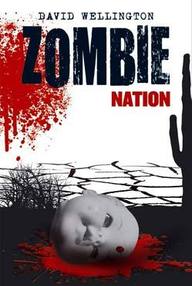 Libro: Trilogía Zombie - 02 Zombie Nation - David Wellington