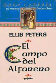 Libro: Fray Cadfael - 17 El campo del alfarero - Peters, Ellis