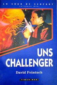 Libro: Seafort - 02 UNS Challenger - Feintuch, David
