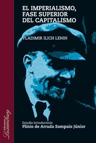 Libro: El imperialismo, fase superior del capitalismo - Lenin, Vladimir Ilich
