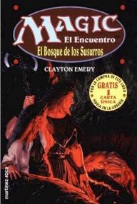 Libro: Magic: Archidruida - 01 El bosque de los susurros - Clayton, Emery