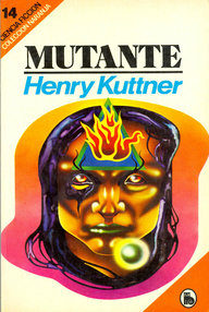 Libro: Mutante - Kuttner, Henry