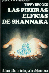 Libro: Shannara - 02 Las piedras élficas de Shannara - Terry Brooks