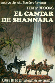 Libro: Shannara - 03 El cantar de Shannara. Volumen 1 - Terry Brooks