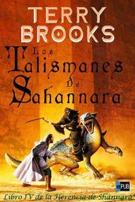 Libro: La herencia de Shannara - 04 Los talismanes de Shannara - Terry Brooks