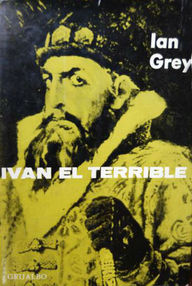 Libro: Iván el Terrible - Grey, Ian