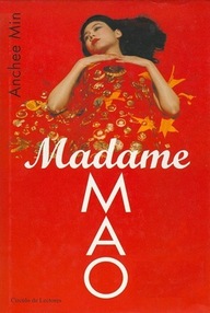 Libro: Madame Mao - Min, Anchee