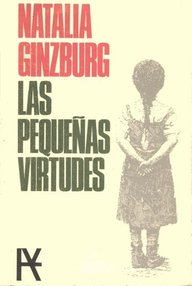 Libro: Las pequeñas virtudes - Ginzburg, Natalia