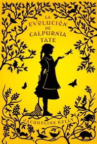 Libro: La evolución de Calpurnia Tate - Kelly, Jacqueline