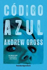 Libro: Código Azul - Gross, Andrew