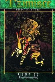 Libro: Mundo de Tinieblas: Vampiro: Clanes - 02 Clan Tzimisce - Griffin, Eric