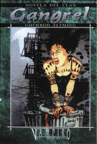 Libro: Mundo de Tinieblas: Vampiro: Clanes - 03 Clan Grangel - Fleming, Gherbod