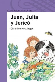 Libro: Juan, Julia y Jericó - Nöstlinger, Christine