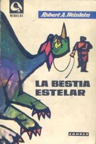 Libro: La bestia estelar - Heinlein, Robert