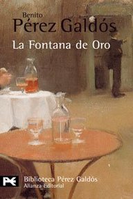 Libro: La Fontana de Oro. Edición de 1970 - Pérez Galdós, Benito