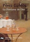 La Fontana de Oro. Edición de 1970