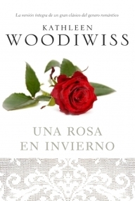 Libro: Una Rosa en Invierno - Woodiwiss, Kathleen