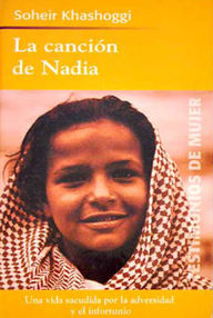Libro: La canción de Nadia - Khashoggi, Soheir