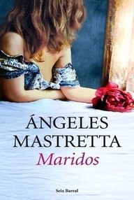 Libro: Maridos - Mastretta, Angeles