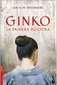 Libro: Ginko, la primera doctora - Watanabe, Jun'ichi