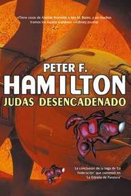 Libro: Federación - 02 Judas desencadenado - Hamilton, Peter F.