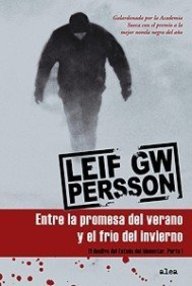 Libro: El declive del estado del bienestar - 01 Entre la promesa del verano y el frío del invierno - Persson, Leif G. W.