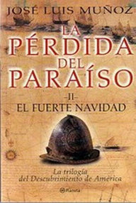 Libro: Pérdida del paraíso - 02 El fuerte Navidad - José Luis Muñoz