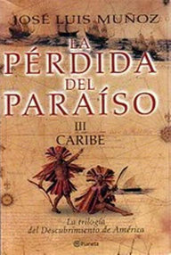 Libro: Pérdida del paraíso - 03 Caribe - José Luis Muñoz