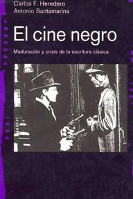Libro: El cine negro - Heredero, Carlos F.